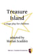 Treasure Island, A Stage Play for Children