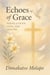 Echoes of Grace