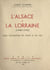 L'Alsace et la Lorraine (1940-1945) - Leur occupation en droit et en fait
