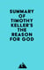 Summary of Timothy Keller's The Reason for God