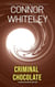 Criminal Chocolate: An Amateur Sleuth Mystery Short Story