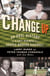 Change Up - An Oral History of 8 Key Events That Shaped Baseball