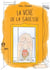 La voie de la sagesse