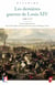 Les dernières guerres de Louis XIV - 1688-1715
