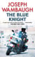 The Blue Knight