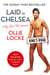 Laid in Chelsea - My Life Uncovered