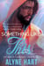 Something Like This - The Men of Evansdale County, #3