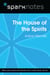 The House of the Spirits (SparkNotes Literature Guide)