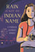 Rain Is Not My Indian Name