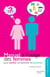 Manuel à l'usage des femmes pour (enfin) comprendre les hommes