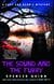 The Sound and the Furry - A Chet and Bernie Mystery