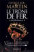 Le Trône de Fer - L'Intégrale 2 (Tomes 3 à 5) - La Bataille des rois - L'Ombre maléfique - L'Invincible Forteresse