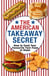 The American Takeaway Secret - How to Cook Your Favourite American Fast Food at Home