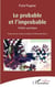 Le probable et l'improbable - Théâtre quantique