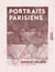 Portraits parisiens