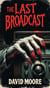 The Last Broadcast
