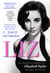 Liz - An Intimate Biography of Elizabeth Taylor (updated with a new chapter)