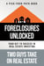 Foreclosures Unlocked: Your Key to Success in Real Estate Investing
