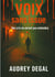 Voix sans issue - Vos cris ne seront pas entendus