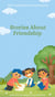 The Inspiring Story Book : Stories About Friendship - Stories for Children
