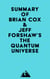 Summary of Brian Cox & Jeff Forshaw's The Quantum Universe