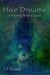 Hive Dreams - Flashing Blades, #2