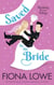 Saved by the Bride - Wedding Fever, #1