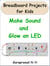 Make Sound and Glow an LED