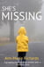 She's Missing (A Gripping Psychological Thriller with a Shocking Twist) - Missing, #3