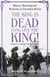 The King is Dead, Long Live the King! - An enthralling account of majesty, mourning and modernity in Edwardian Britain