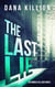The Last Lie - Andrea Kellner Mystery, #2