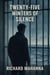 Twenty-Five Winters of Silence