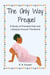 The Only Way Prequel - Oklahoma Olive Branch Doula Services