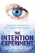 The Intention Experiment - Use Your Thoughts to Change the World