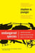 Endangered Species - Mass Violence and the Future of Humanity
