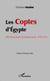Les Coptes d'Egypte - Discriminations et persécutions (1970 - 2011)