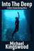 Into The Deep