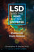 LSD and the Mind of the Universe - Diamonds from Heaven
