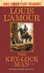 The Key-Lock Man (Louis L'Amour Lost Treasures) - A Novel