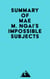 Summary of Mae M. Ngai's Impossible Subjects