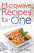 Microwave Recipes For One