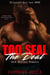 Too Seal The Deal: (Billionaire Navy Seal BWWM)