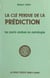 La clé perdue de la prédiction - Les parts arabes en astrologie
