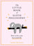 The Little Book of Sloth Philosophy