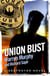 Union Bust - Number 7 in Series