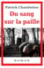 Du sang sur la paille