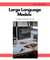 Large Language Models
