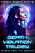 Death Violations: Stories from The District - Death Violations Trilogy