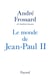 Le Monde de Jean-Paul II