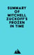 Summary of Mitchell Zuckoff's Frozen in Time